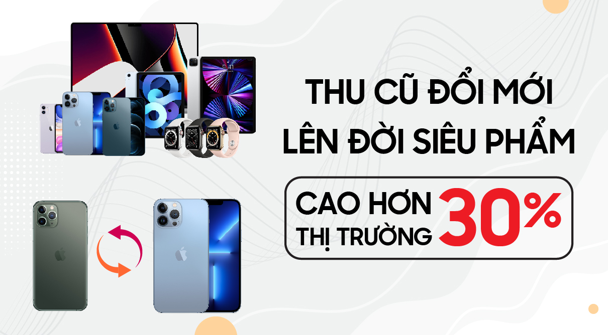 Thu cũ đổi mới tại techworld mobile
