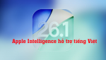 iOS 26.1 chính thức ra mắt – Apple Intelligence nay đã hỗ trợ tiếng Việt!