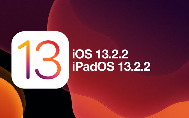 Apple tung bản cập nhật iOS 13.2.2 sửa các lỗi khó nhằn cho iPhone