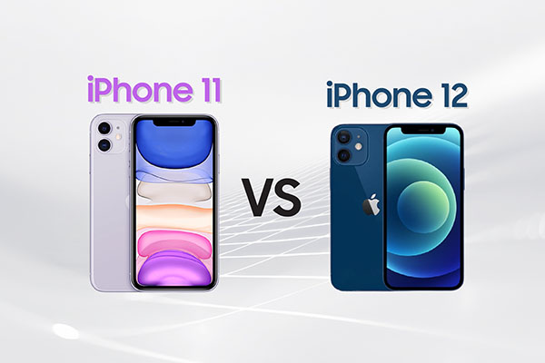 Nên mua iPhone 12 hay vẫn dùng iPhone 11- hãy đọc ngay bài so sánh này