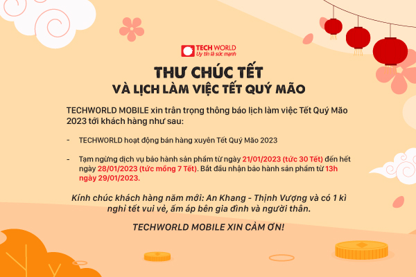 THƯ CHÚC TẾT VÀ LỊCH LÀM VIỆC TẾT QUÝ MÃO CỦA TECHWORLD