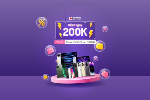 Giảm 200.000đ/máy khi mua iPhone, iPad trong 2 ngày 10 và 11/06/2023