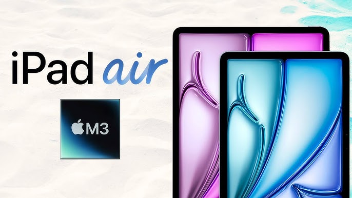  iPad Air M3 vừa ra mắt có thay đổi gì đặc biệt không?