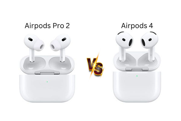 So sánh AirPods 4 và AirPods Pro 2: Nên mua loại nào?