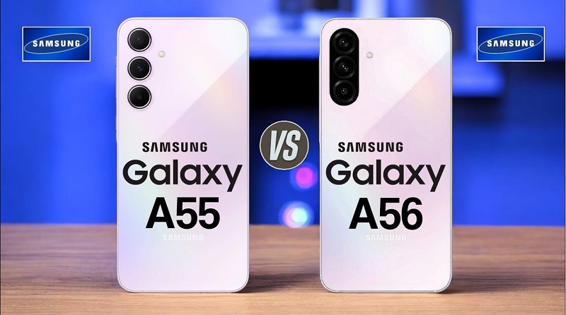 So sánh Samsung Galaxy A56 và Galaxy A55: Được nâng cấp gì?