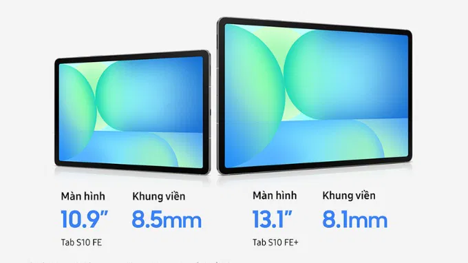 Galaxy Tab S10 FE và S10 FE+ ra mắt tại Việt Nam giá từ 15 triệu.