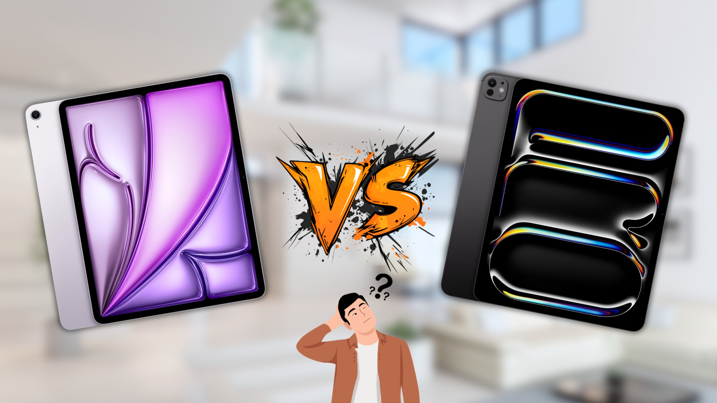 So sánh iPad Air 2025 và iPad Pro 2024: Chọn máy cận cao cấp hay máy đỉnh cao?