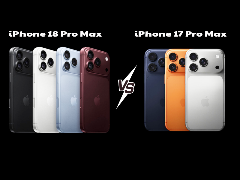 So sánh iPhone 18 Pro Max và iPhone 17 Pro Max, liệu có nên lên đời?