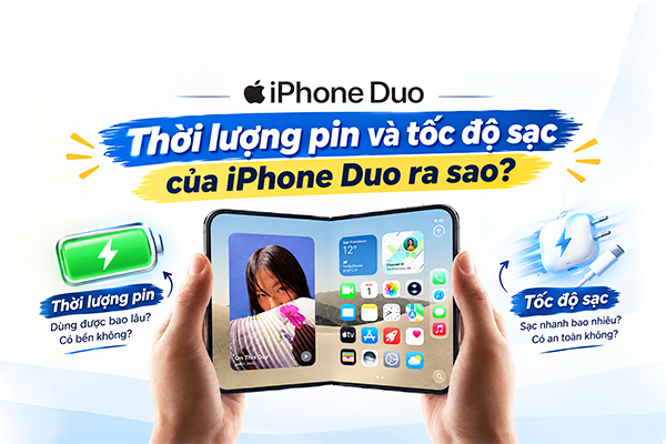 Đánh giá thời lượng pin và tốc độ sạc của iPhone Duo