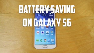 5 cách đơn giản giúp ‘Tăng pin’ cho Samsung Galaxy S6